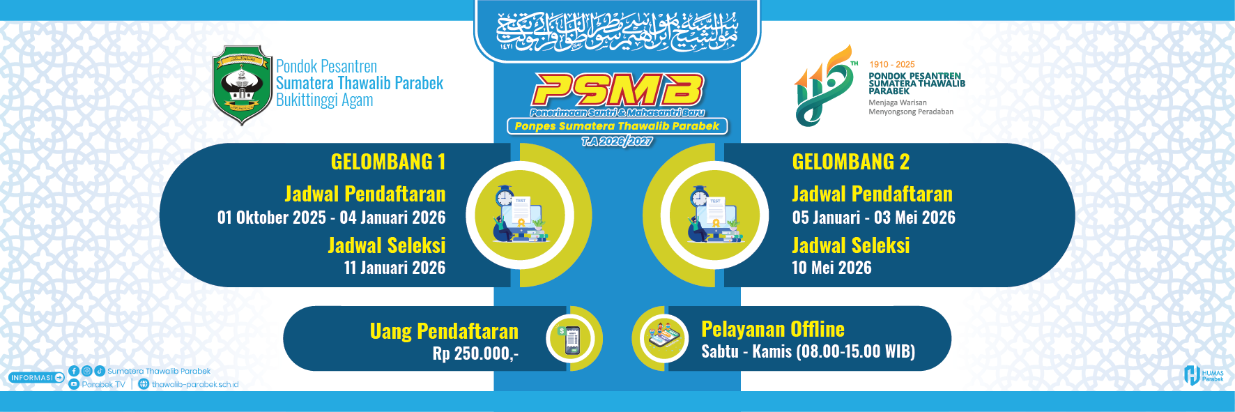 PENERIMAAN SANTRI BARU T.P 2026/2027